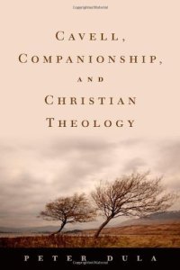 cover of the book Cavell, Companionship, and Christian Theology