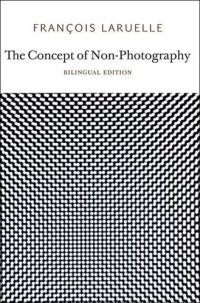 cover of the book The Concept of Non-Photography