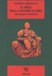 cover of the book Il mito della grande madre