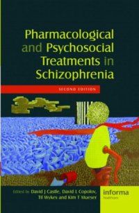 cover of the book Pharmacological and Psychosocial Treatments in Schizophrenia