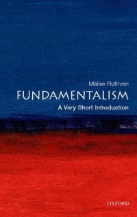 cover of the book Fundamentalism: A Very Short Introduction