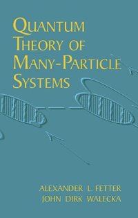 cover of the book Quantum Theory of Many-Particle Systems