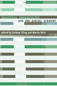 cover of the book Industrial Organization and the Digital Economy