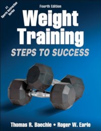 cover of the book Weight Training-4th Edition: Steps to Success