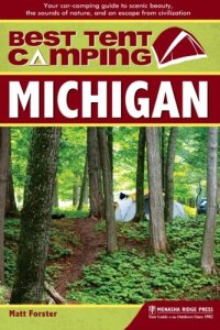 cover of the book Best Tent Camping: Michigan