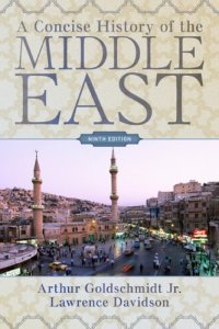 cover of the book A Concise History of the Middle East: Ninth Edition