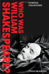 cover of the book Who Was William Shakespeare: An Introduction to the Life and Works