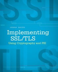 cover of the book Implementing SSL / TLS Using Cryptography and PKI