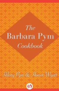 cover of the book The Barbara Pym Cookbook