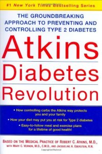 cover of the book Atkins Diabetes Revolution: The Groundbreaking Approach to Preventing and Controlling Type 2 Diabetes