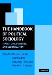 cover of the book The Handbook of Political Sociology: States, Civil Societies, and Globalization