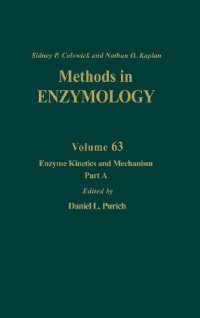 cover of the book Enzyme Kinetics and Mechanism Part A Initial Rate and Inhibitor Methods