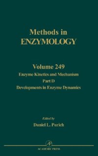 cover of the book Enzyme Kinetics and Mechanism Part D: Developments in Enzyme Dynamics