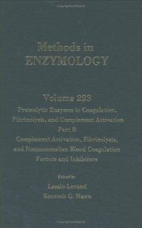 cover of the book Proteolytic Enzymes in Coagulation, Fibrinolysis, and Complement Activation Part B: Complement Activation, Fibrinolysis, and Nonmammalian Blood Coagulation Factors and Inhibitors