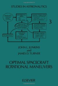 cover of the book Optimal Spacecraft Rotational Maneuvers