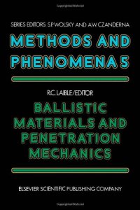 cover of the book Ballistic Materials and Penetration Mechanics