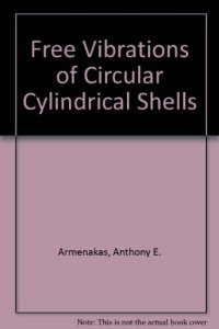 cover of the book Free Vibrations of Circular Cylindrical Shells