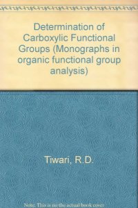 cover of the book The Determination of Carboxylic Functional Groups