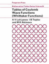 cover of the book Tables of Coulomb Wave Functions. Whittaker Functions