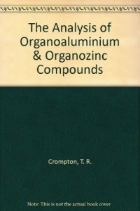 cover of the book Analysis of Organoaluminium and Organozinc Compounds