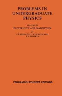 cover of the book Electricity and Magnetism. Problems in Undergraduate Physics