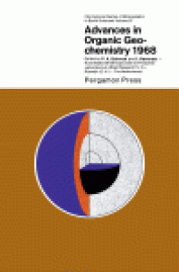 cover of the book Advances in Organic Geochemistry 1968. Proceedings of the 4th International Meeting on Organic Geochemistry, Held in Amsterdam, September 16–18, 1968