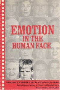 cover of the book Emotion in the Human Face. Guidelines for Research and an Integration of Findings