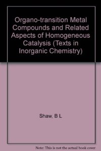 cover of the book Organo-transition Metal Compounds and Related Aspects of Homogeneous Catalysis