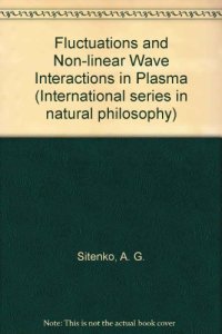 cover of the book Fluctuations and Non-Linear Wave Interactions in Plasmas