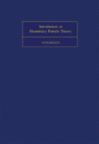 cover of the book Introduction to Elementary Particle Theory