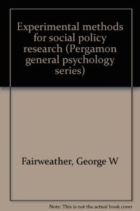 cover of the book Experimental Methods for Social Policy Research