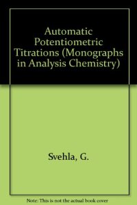 cover of the book Automatic Potentiometric Titrations