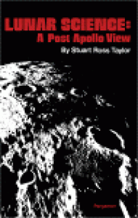 cover of the book Lunar Science: a Post-Apollo View. Scientific Results and Insights from the Lunar Samples