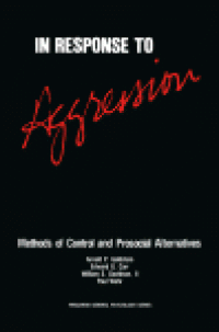 cover of the book In Response to Aggression. Methods of Control and Prosocial Alternatives