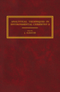 cover of the book Analytical Techniques in Environmental Chemistry. Proceedings of the Second International Congress, Barcelona, Spain, November 1981