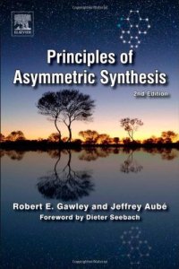 cover of the book Principles of Asymmetric Synthesis