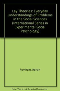 cover of the book Lay Theories. Everyday Understanding of Problems in the Social Sciences