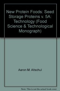 cover of the book New Protein Foods. Seed Storage Proteins