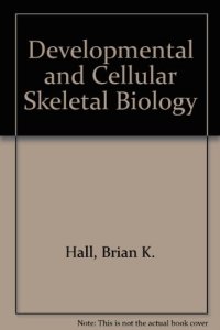 cover of the book Developmental and Cellular Skeletal Biology