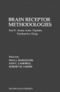 cover of the book Brain Receptor Methodologies. Part B: Amino Acids. Peptides. Psychoactive Drugs