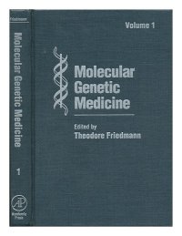 cover of the book Molecular Genetic Medicine. Volume 1