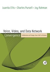 cover of the book Voice, Video, and Data Network Convergence. Architecture and Design, From Vo: IP to Wireless