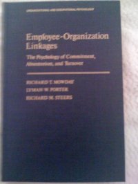 cover of the book Employee–Organization Linkages. The Psychology of Commitment, Absenteeism, and Turnover