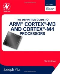 cover of the book The Definitive Guide to Arm® Cortex®-M3 and Cortex®-M4 Processors