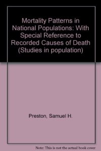 cover of the book Mortality Patterns in National Populations. With Special Reference to Recorded Causes of Death