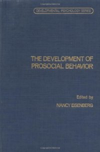 cover of the book The Development of Prosocial Behavior