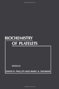cover of the book Biochemistry of Platelets