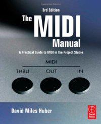 cover of the book The MIDI manual: a practical guide to MIDI in the project studio