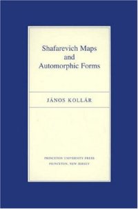 cover of the book Shafarevich maps and automorphic forms