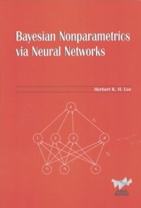 cover of the book Bayesian nonparametrics via neural networks